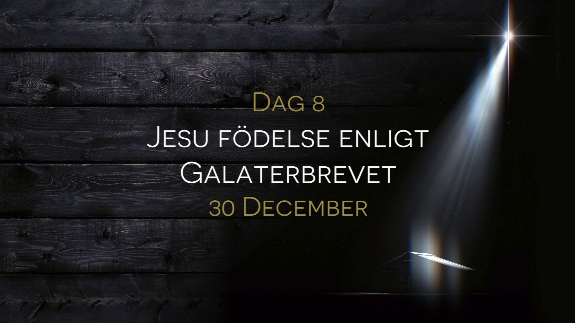 30 december | 15 dagar av julens budskap