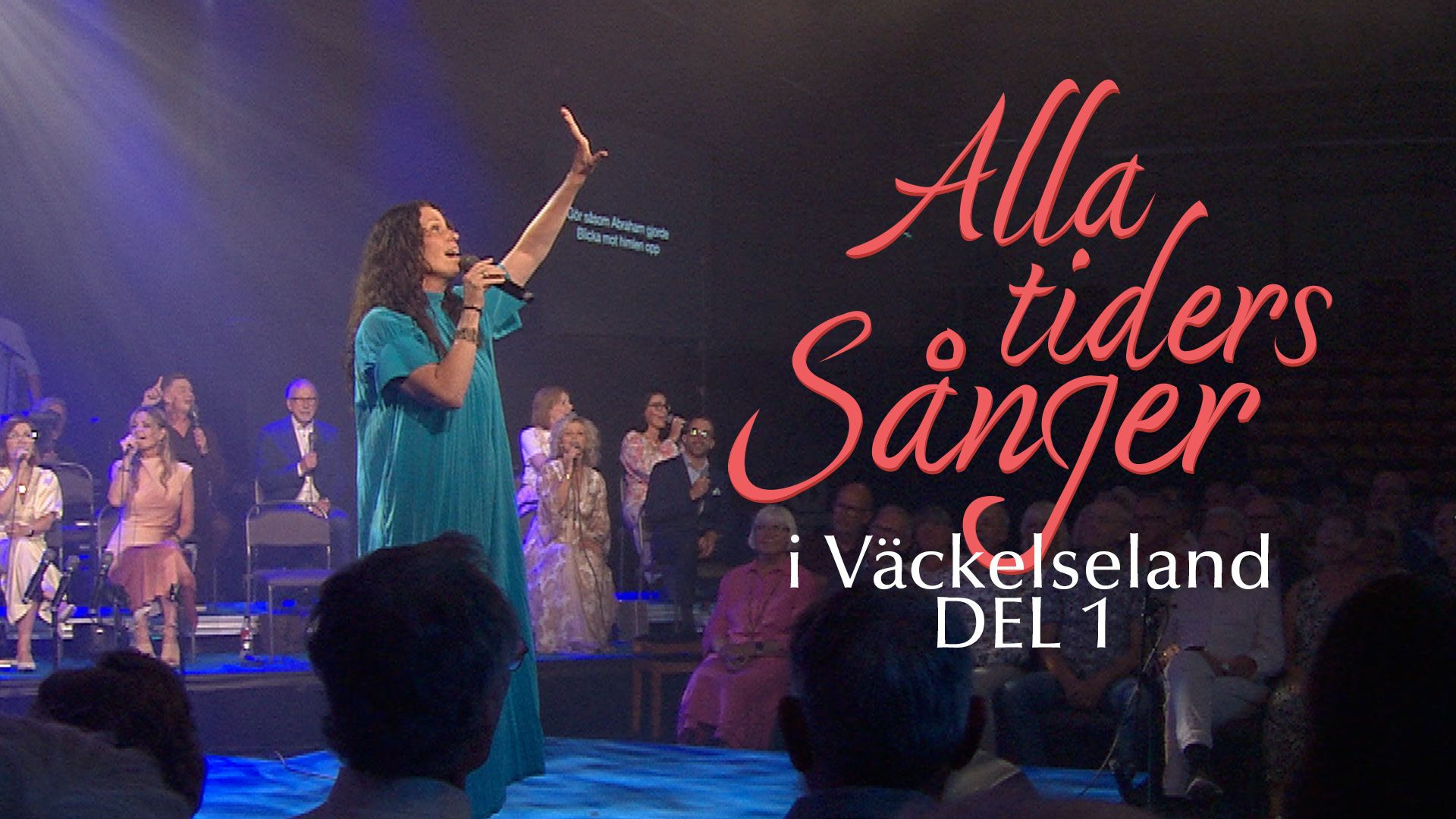 Alla tiders Sånger - i Väckelseland - avsnitt 1